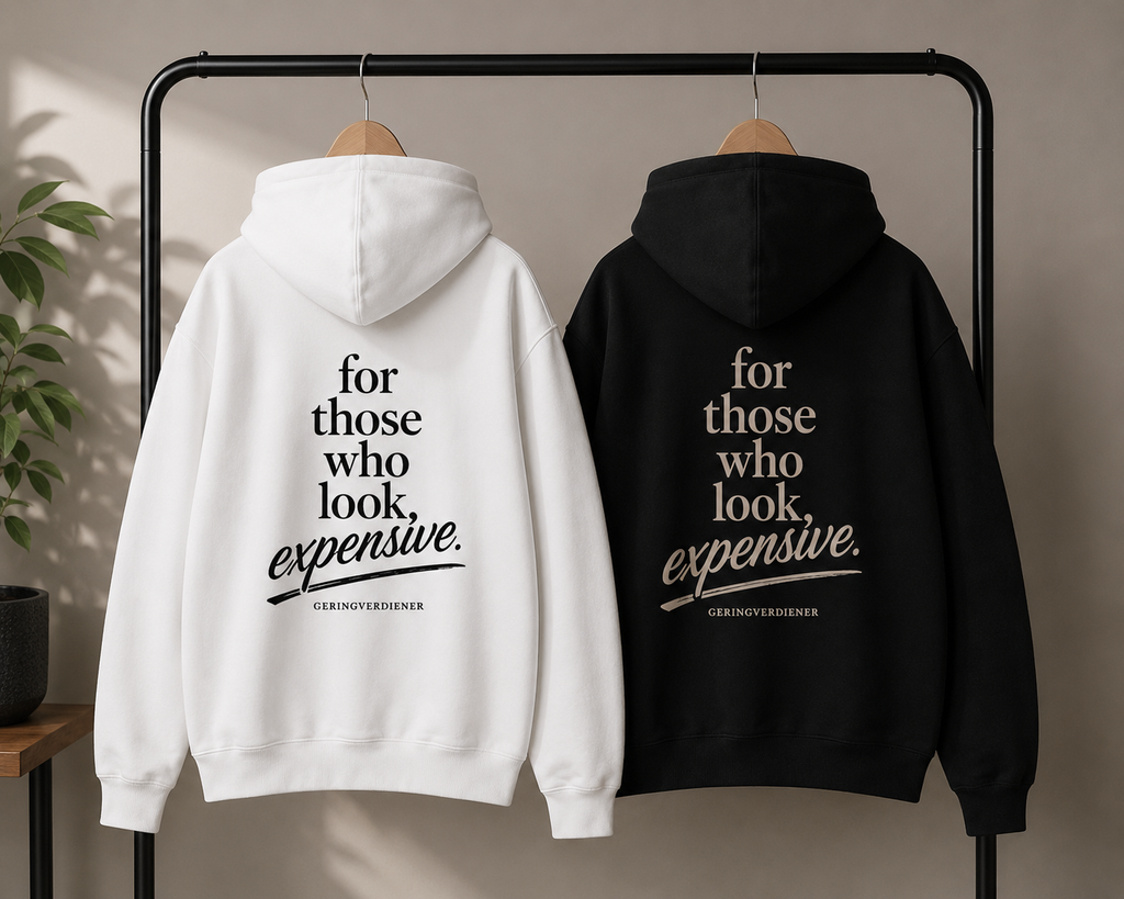 for those who look expensive Hoodie