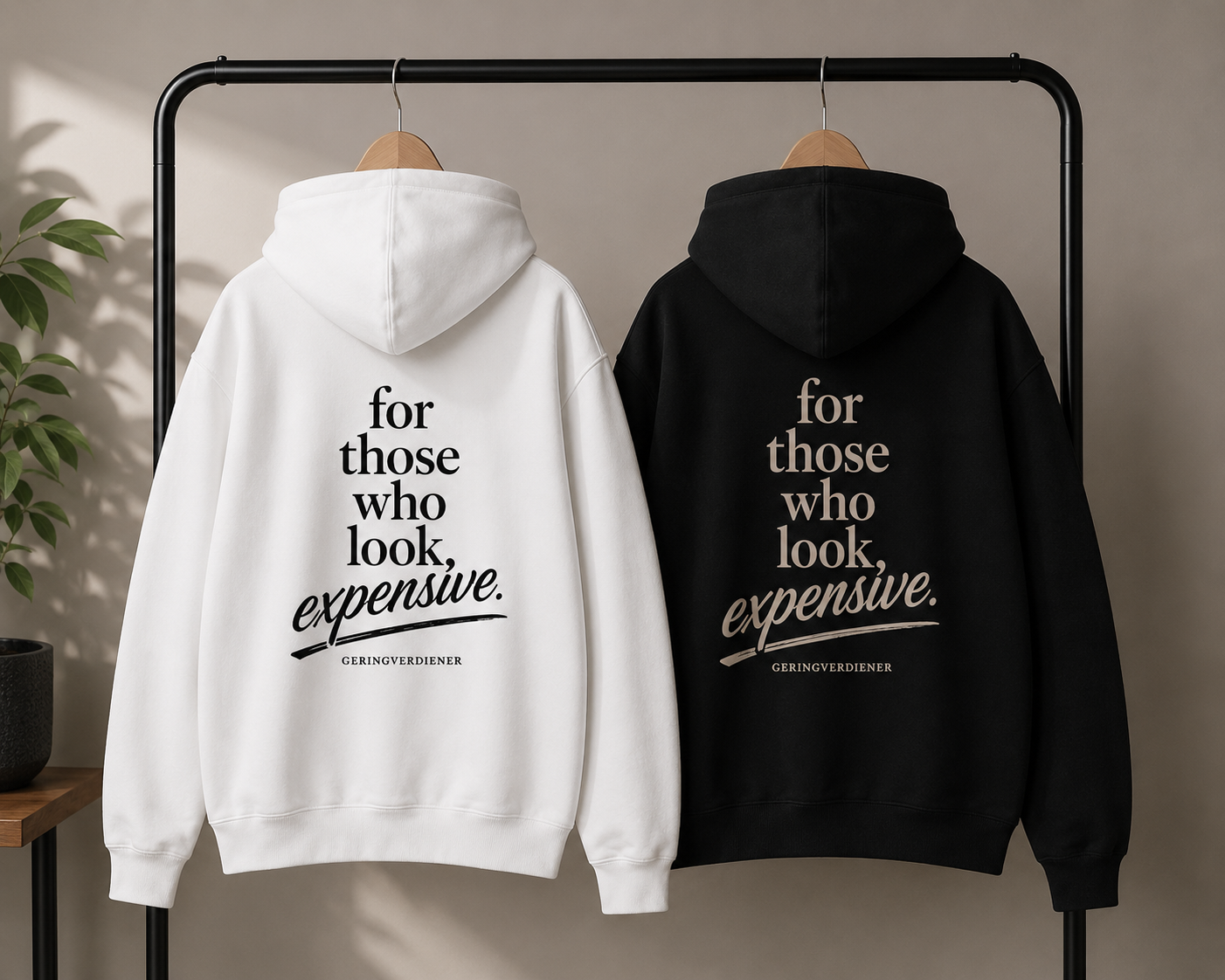 for those who look expensive Hoodie