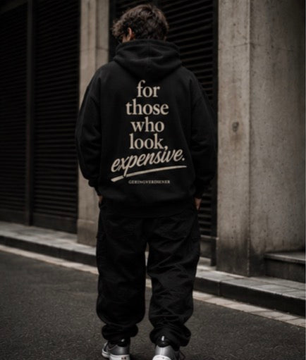 for those who look expensive
