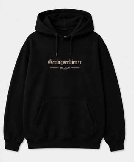 low income high taste Hoodie